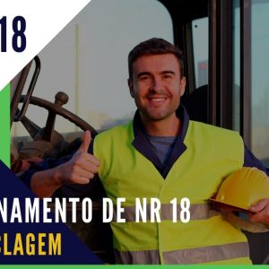 TREINAMENTO DE NR 18 - RECICLAGEM