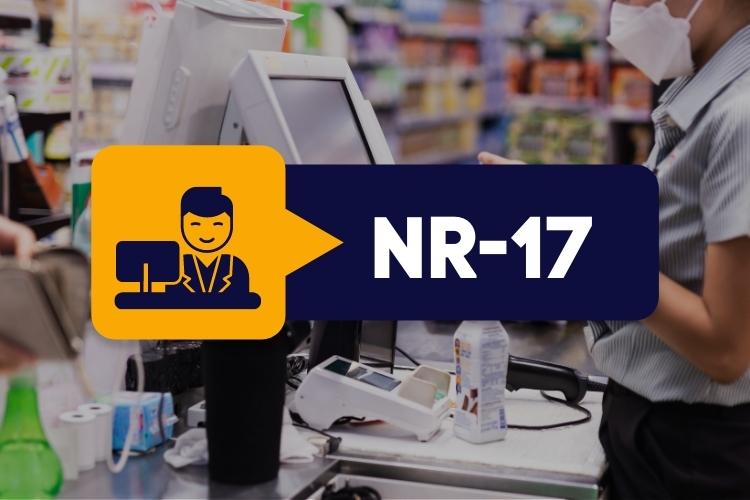 NR 17 Ergonomia – Ergonomia para Operadores de CHECK-OUT